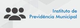 Instituto de Previdência Municipal Instituto de Previdência Municipal