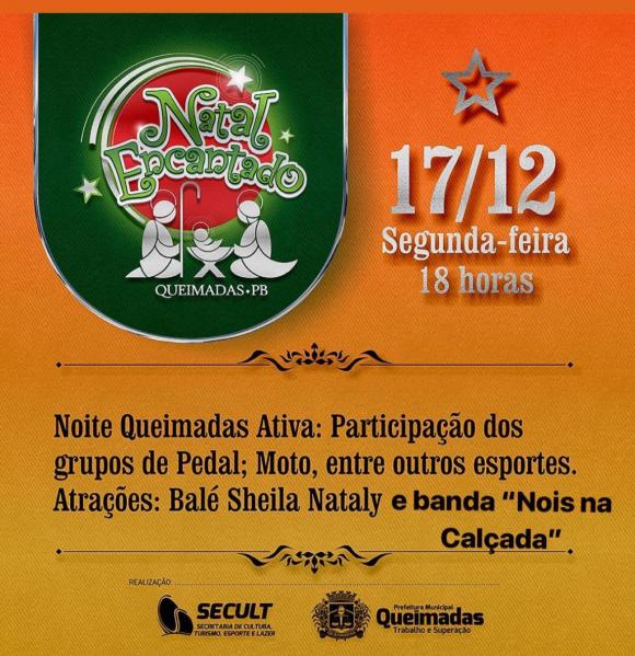 Programação do Cidade Natalina em Queimadas reúne desportistas, balé e show com a Banda Nois na Calçada nesta 2ª