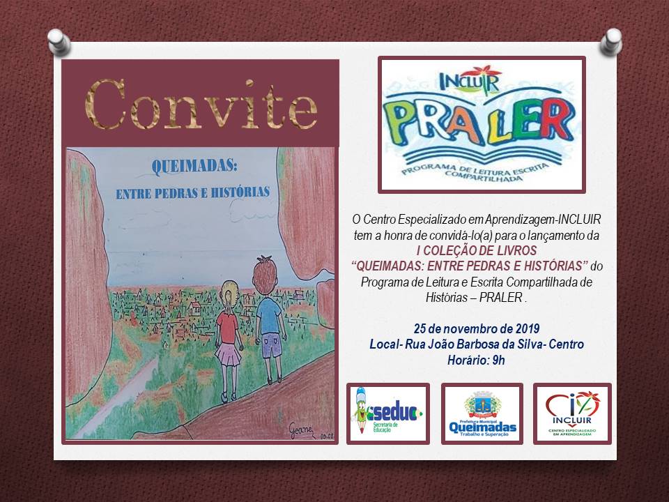 “Queimadas: entre pedras e histórias” – Centro Incluir lançará coleção e livros e programa de incentivo à leitura