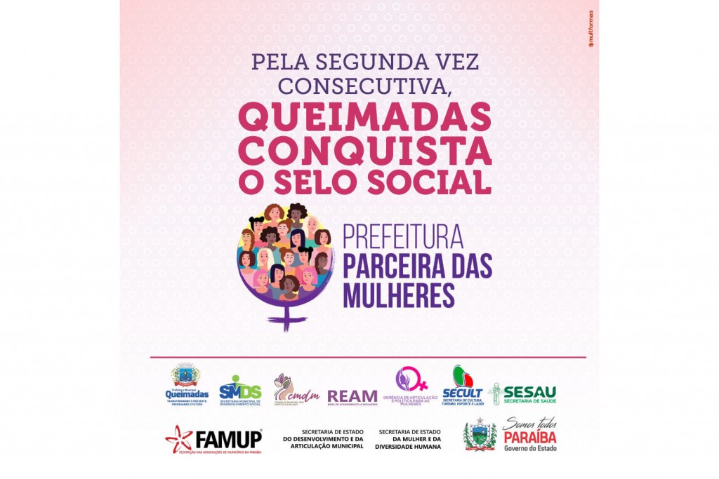Município de Queimadas conquista o “Selo Social Prefeitura Parceira da Mulher” pela segunda vez consecutiva