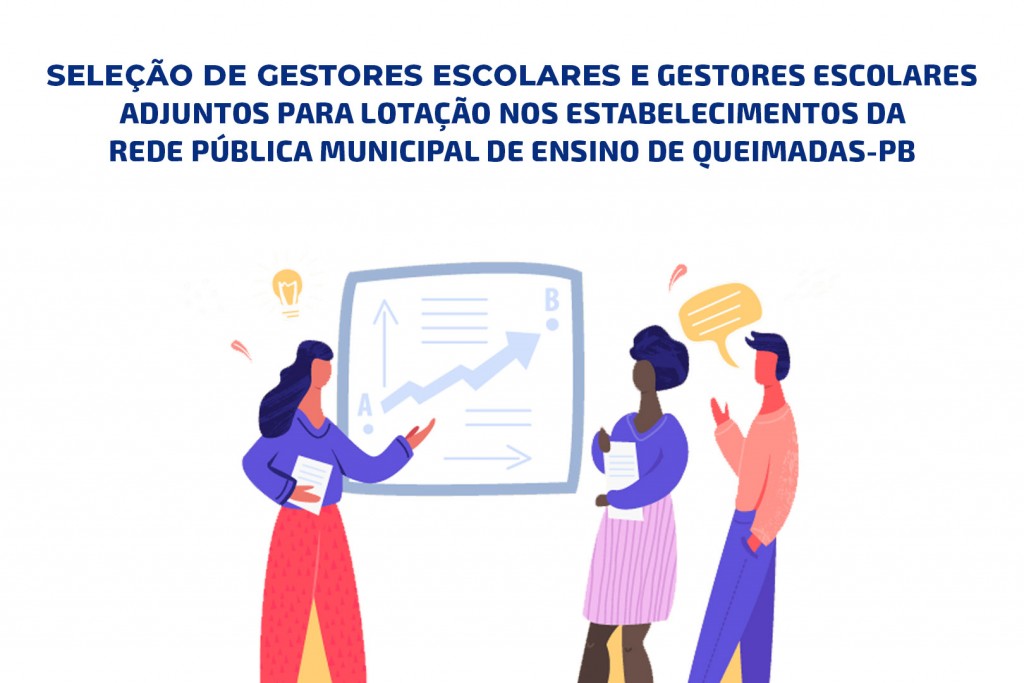 Secretaria de Educação de Queimadas abre inscrições para seleção de gestores escolares e gestores escolares adjuntos